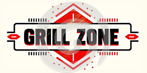 GRILL ZONE Retro Sign Illustration