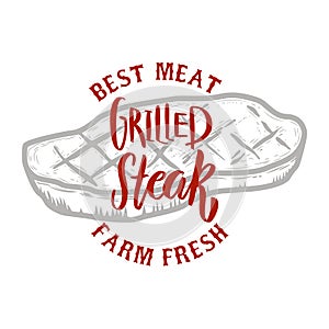 Grilled steak. Farm fresh best meat. Grilled meat. Design element for logo, label, emblem, sign, badge.