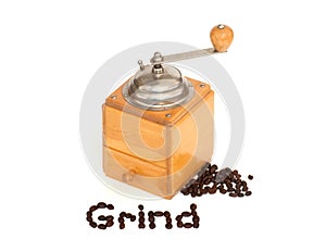 Grind word & coffee beans with grinder on white