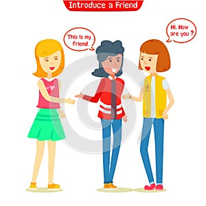 Girl introduced new friend to her friend photo