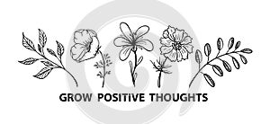 Grow positive thoughts flower vector print for shirt