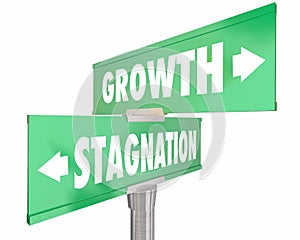 Growth Vs Stagnation Two 2 Way Road Street Signs photo