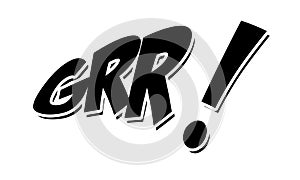 Grr! Vector comic speech bubble effect