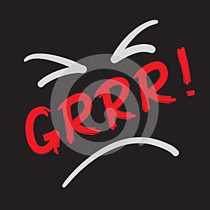 Grrr! - quote lettering