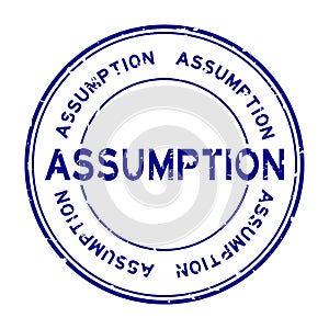 Grunge blue assumption word round rubber stamp on white background