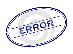 Grunge blue error word oval rubber stamp on white background