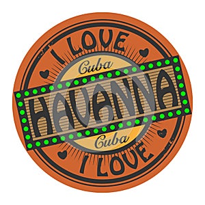 Grunge color stamp with text I Love Havanna inside photo