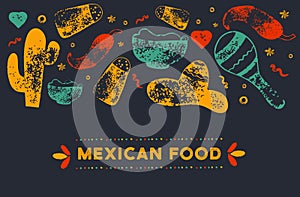 Grunge Mexican Food Restaurant menu, template design with sketch icons of Chili pepper, sombrero, tacos, nacho, burrito