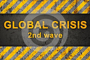 Grunge Pattern with Text (Global Crisis)