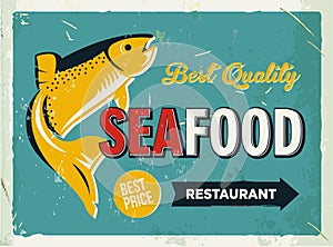 Grunge retro metal sign with seafood logo. Vintage poster. Old fish restaurant. Food and drink background theme.