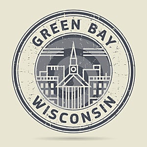 Grunge rubber stamp or label with text Green Bay, Wisconsin photo