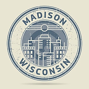 Grunge rubber stamp or label with text Madison, Wisconsin