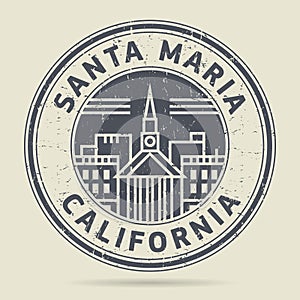 Grunge rubber stamp or label with text Santa Maria, California