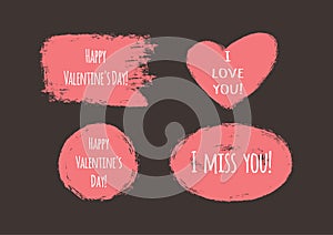Grunge stickers with the text `Happy Valentine`s Day!`, `I love you!`, `I miss you!`