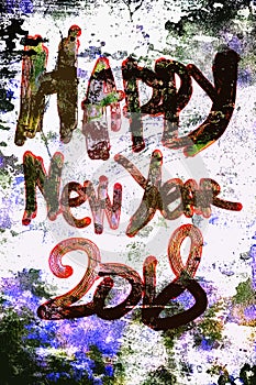 Grunge style greeting card for Happy New Year 2018