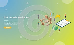 Gst goods service tax with big words and people team business with modern isometric for website template or landing homepage -