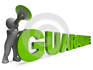 Guarantee Character Shows Warrantee Guaranteed Or Guarantees