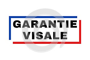 Guarantee visale symbol icon called garantie visale in French language