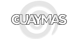 Guaymas in the Mexico emblem. The design features a geometric style, vector illustration with bold typography in a modern font. photo