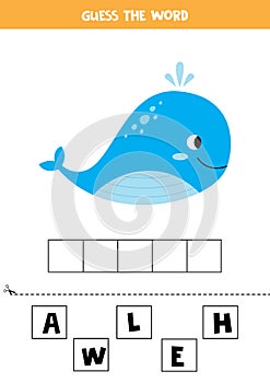 Guess the word whale. Spelling for kids. Educational worksheet