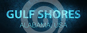 Gulf Shores. Alabama. USA special blue banner background