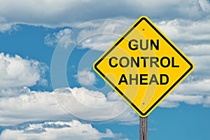 Gun Control Ahead Warning Sign