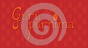 Guru Purnima Calligraphy Horizontal. Hindu spiritual festival banner Vector Illustration. Red orange pattern background. Blessing