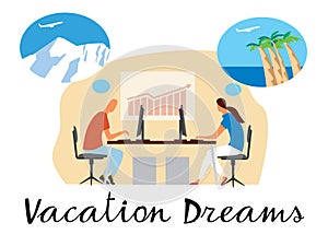 The guy and the girl work in the office at the computer and dream about vacation