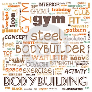 gym, body building, weight lifting, sports word cloud, this word cloud use as banner, painting, motivation, web-page, website