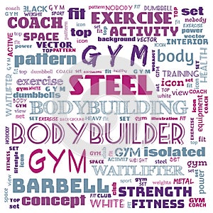 gym, body building, weight lifting, sports word cloud, this word cloud use as banner, painting, motivation, web-page, website