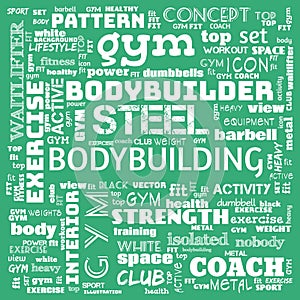 gym, body building, weight lifting, sports word cloud, this word cloud use as banner, painting, motivation, web-page, website