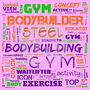 gym, body building, weight lifting, sports word cloud, this word cloud use as banner, painting, motivation, web-page, website