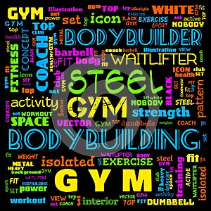 gym, body building, weight lifting, sports word cloud, this word cloud use as banner, painting, motivation, web-page, website