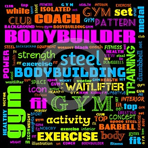 gym, body building, weight lifting, sports word cloud, this word cloud use as banner, painting, motivation, web-page, website