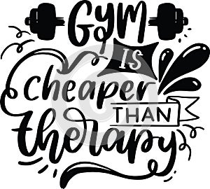 Gym Is Cheaper Than Therapy