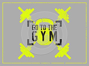 Gym Club typographic vintage grunge motivational poster, emblem design with barbells and kettlebell. Vector illustration.