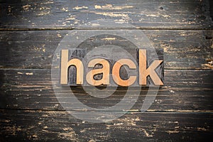 Hack Concept Vintage Wooden Letterpress Type Word