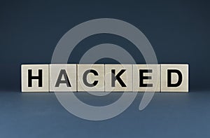 Hacked. Cubes form the word Hacked