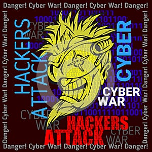 Hackers Attack - cyber war, sign on digital binary