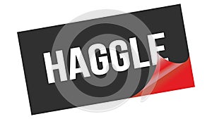 HAGGLE text on black red sticker stamp