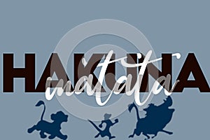 Hakuna matata typography