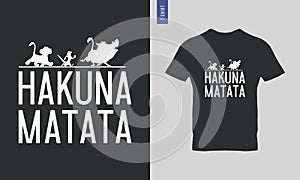Hakuna matata typography t-shirt design.