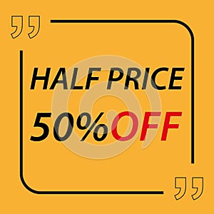 half price 50% off tag on yellow