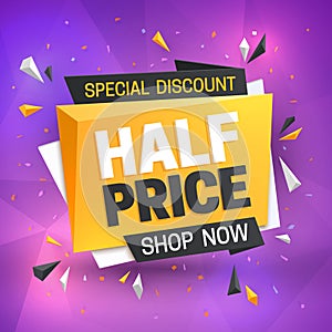 Half price sale banner. Hot super offer, 50 off discount. Big savings vector promotion flye
