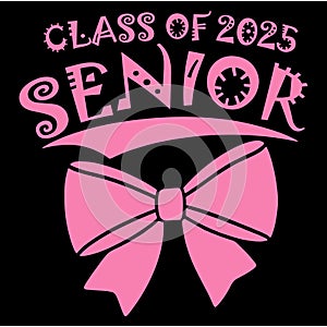 Class of 2025 Senior Girl Graduation Design with Pink Bow for High School Students