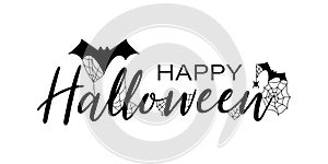 Halloween. Happy halloween. Calligraphy with spider web and bats for greeting cards, posters, banners, flyers and invitations.