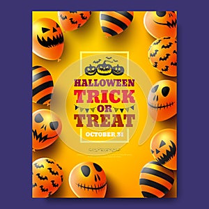 Halloween trick or treat  poster with Scary air balloons.Party Invitation Concept in Traditional Colors.Website spooky,Background