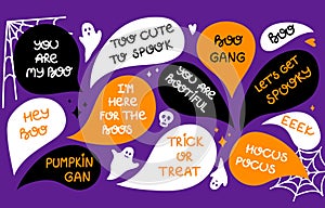 Halloween vector set with speech bubbles. Set of speech bubbles with phrases for halloween. Halloween quote