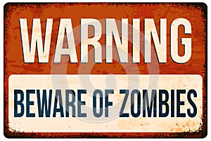 Halloween warning sign. Beware of zombies. Vector illustration, eps10.