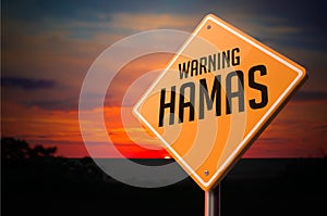 Hamas on Warning Road Sign